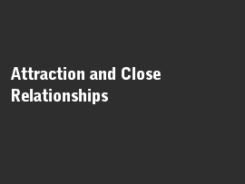 Online quiz Attraction and Close Relationships