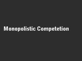 Online quiz Monopolistic Competetion