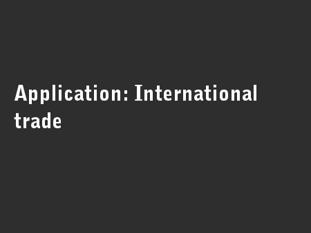 Application: International trade