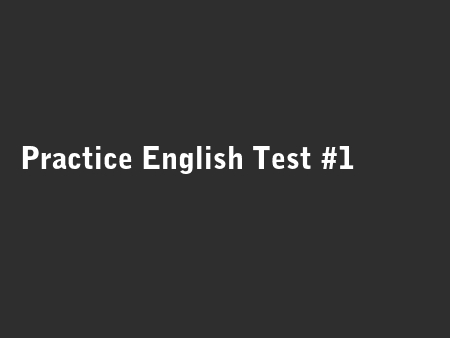 Practice English Test #1